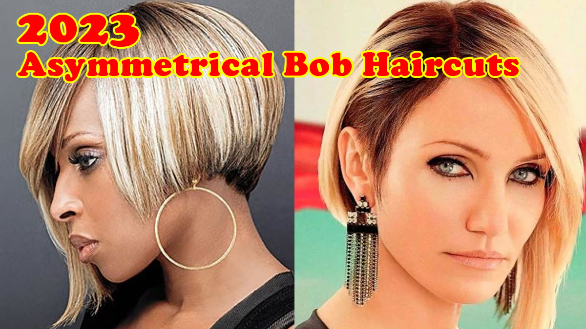 Asymmetrische Bob-Haarschnitte 2023: Es ist Ihr Recht, jung zu bleiben
