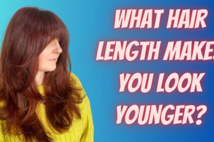 What hair length makes you look younger