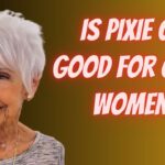 Is pixie cut good for older women