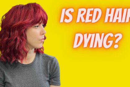 Is red hair dying?