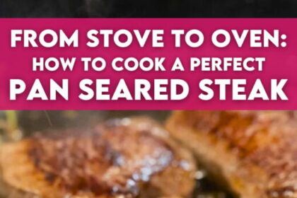 how to cook a perfect pan seared steak