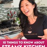 10 Dinge, die Sie über Steamy Kitchen wissen sollten • Steamy Kitchen-Rezepte zum Verschenken